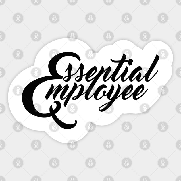 Essential Employee letter black Sticker by mursyidinejad